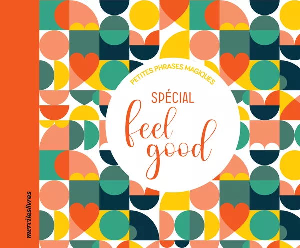 Produit Petites phrases magiques - Spécial feel Good Image