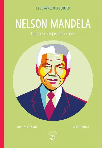 Produit Nelson Mandela - Libre corps et âme Image