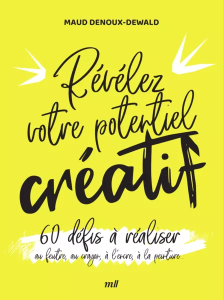 Produit Révélez votre potentiel créatif - 60 défis à réaliser Image