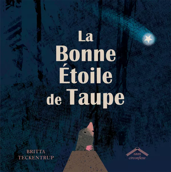 Produit La bonne étoile de Taupe Image