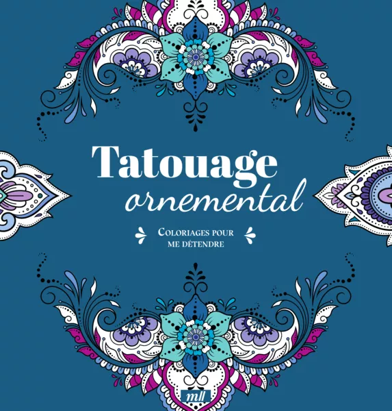 Produit Tatouage ornemental - Coloriages pour me détendre Image