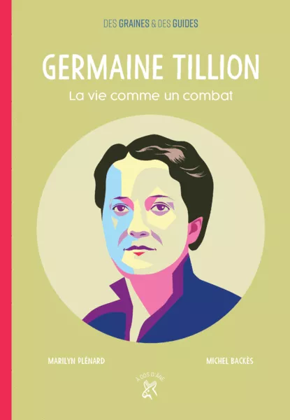 Produit Germaine Tillion - La vie comme un combat Image