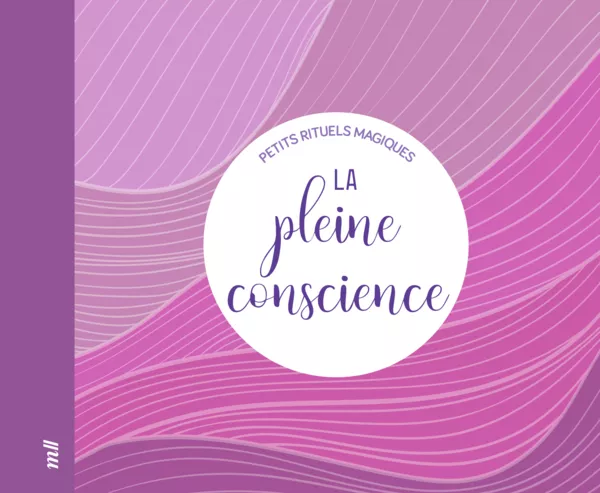 Produit Petits rituels magiques - La pleine conscience Image