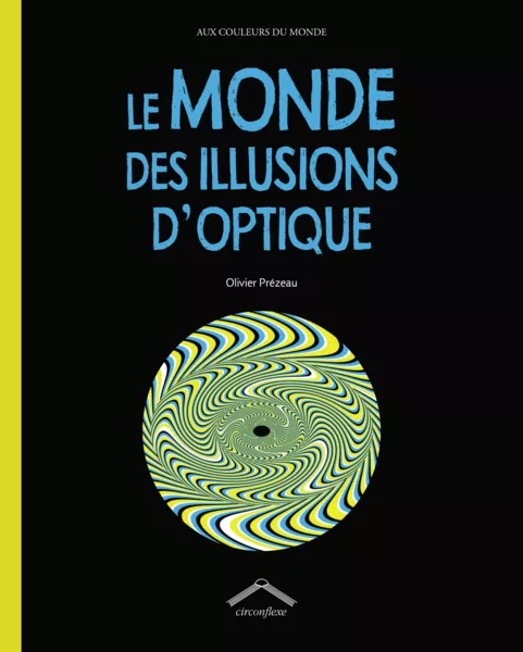 Produit Le monde des illusions d'optique Image