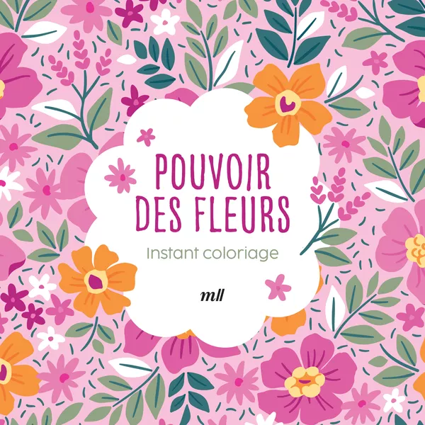 Produit Instant coloriage - Pouvoir des fleurs Image