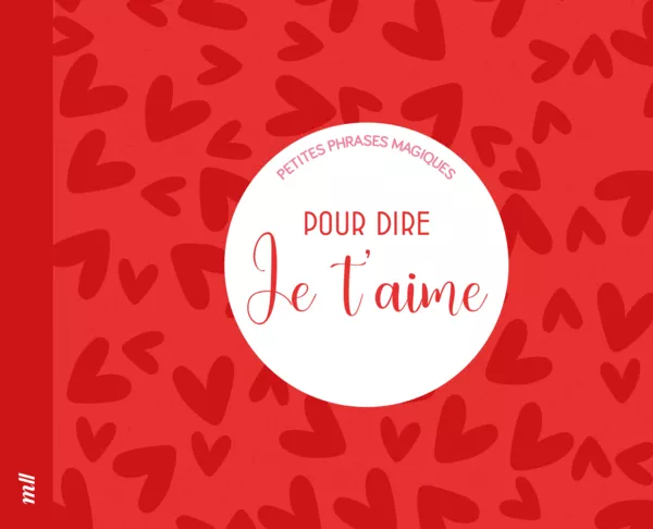 Produit Petites phrases magiques - Pour dire je t'aime Image