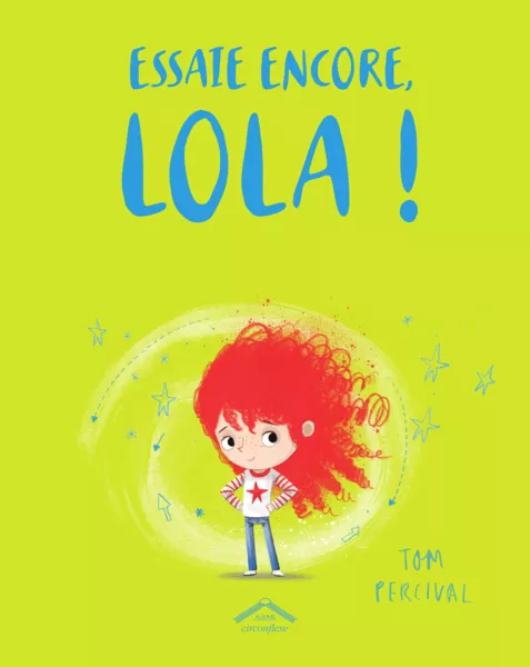 Produit Essaie encore, Lola ! Image