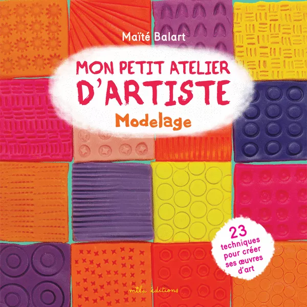 Produit Mon petit atelier d'artiste : Modelage Image