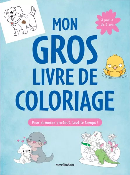 Produit Mon gros livre de coloriage pour s'amuser partout, tout le temps ! Image