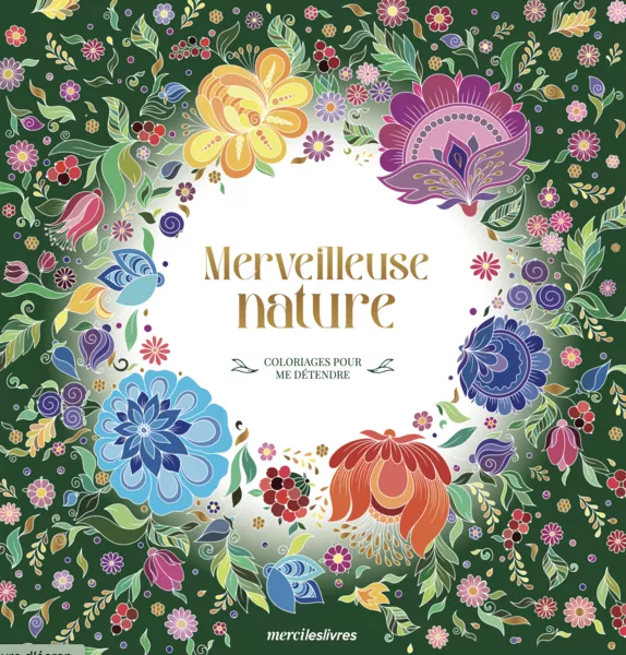 Produit Merveilleuse nature - Coloriages pour me détendre Image