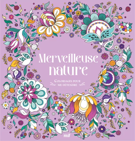Produit Merveilleuse nature - Coloriages pour me détendre Image