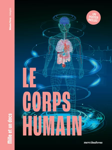 Produit Le Corps Humain - Mille et un docs Image