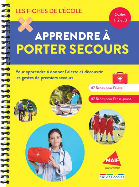 Produit Les Fiches de l'école - Apprendre à porter secours Cycles 1, 2, et 3 Image