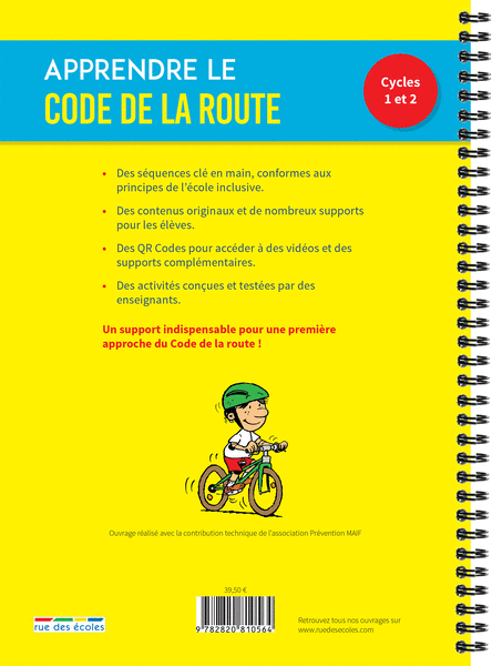 Les Fiches de l'école - Apprendre le Code de la route cycles 1 et 2