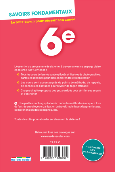 Savoirs fondamentaux 6e - Le tout-en-un pour réussir son année !
