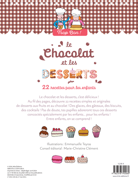Trop bon ! Le chocolat et les desserts
