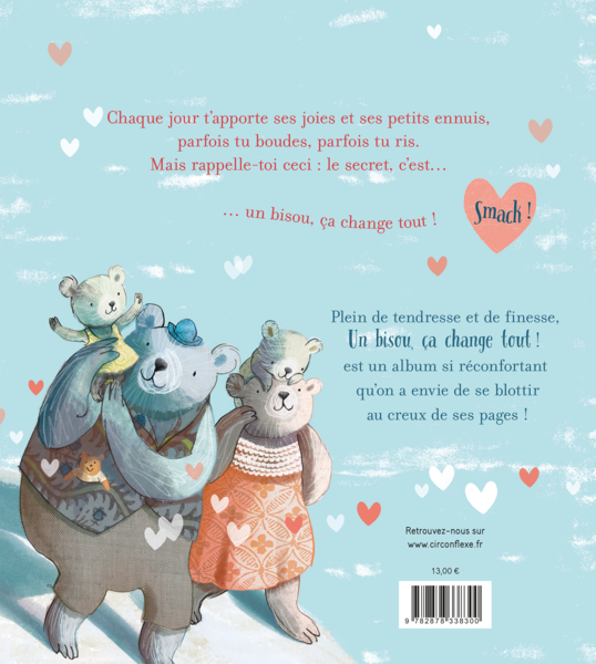 Un bisou, ça change tout !