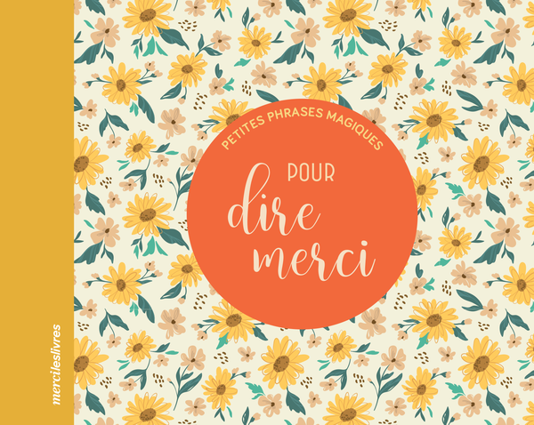 Petites phrases magiques pour dire merci