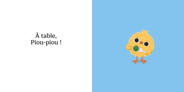 À table, Piou-piou !