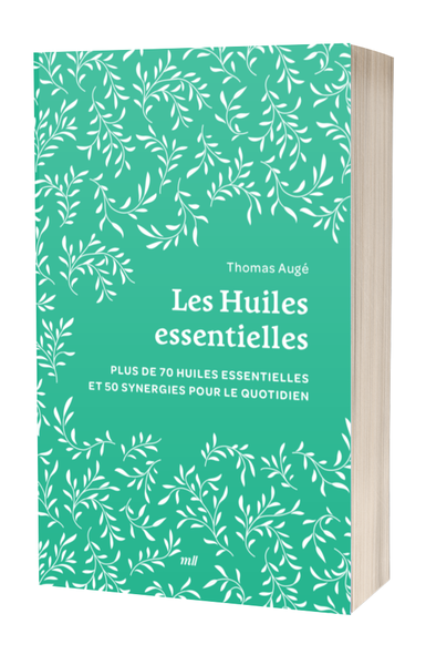 Les Huiles essentielles (format poche)