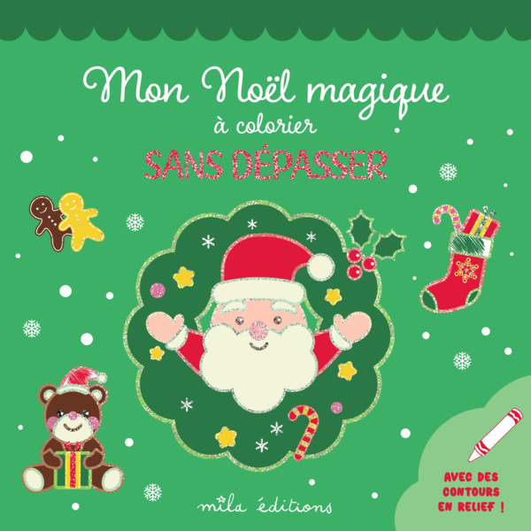 Mon Noël magique à colorier sans dépasser