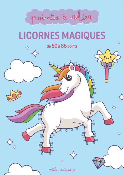 Mes points à relier - Licornes magiques
