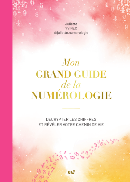 Mon grand guide de la numérologie