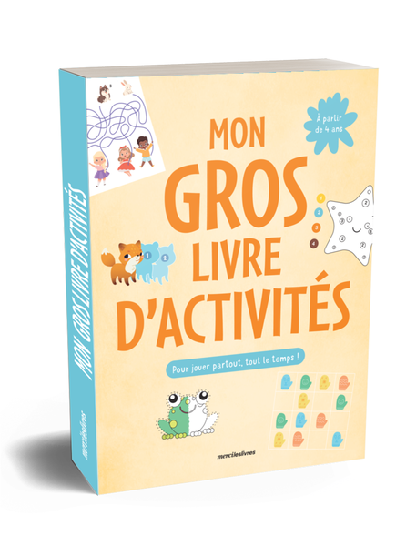 Mon gros livre d'activités pour jouer partout, tout le temps !