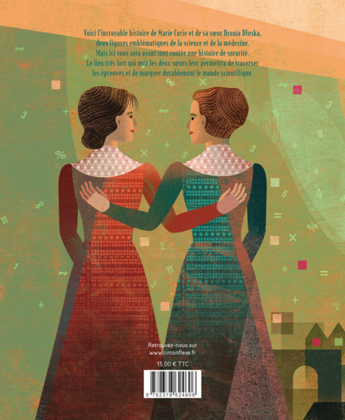 Marie Curie et Bronia Dluska - Le pacte des deux soeurs