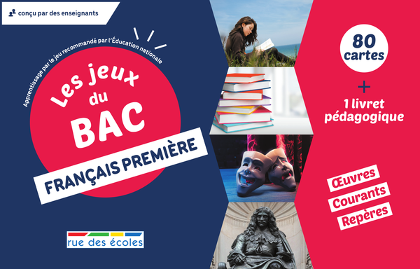 Les Jeux du Bac - Français Première