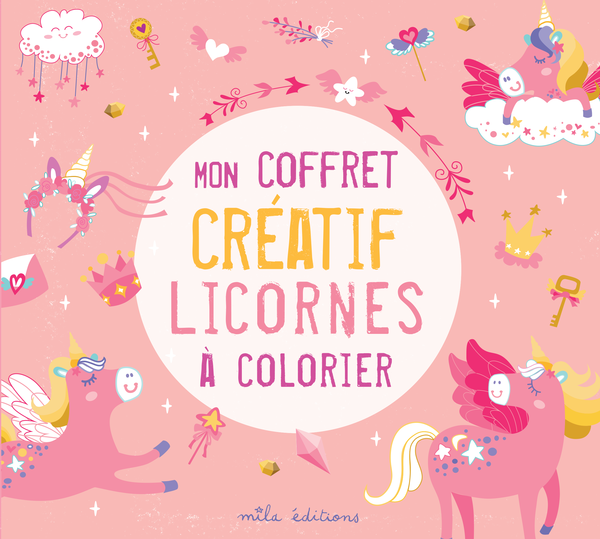 Mon coffret créatif - Licornes à colorier