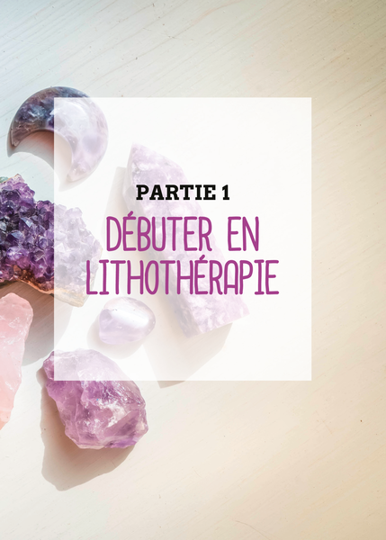 Le Petit Guide de la lithothérapie
