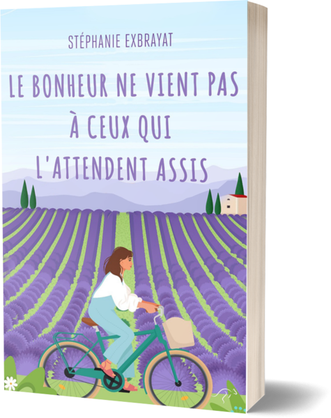 Le bonheur ne vient pas à ceux qui l'attendent assis (version poche)