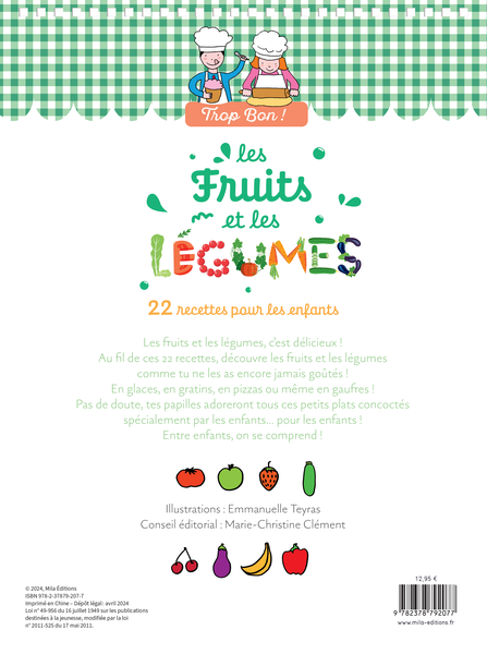 Trop bon ! Les fruits et les légumes