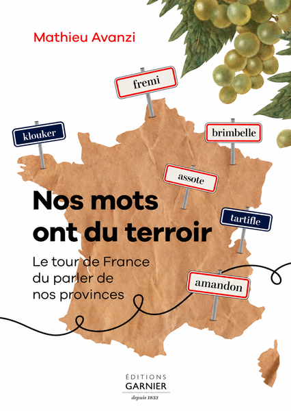Nos mots ont du terroir
