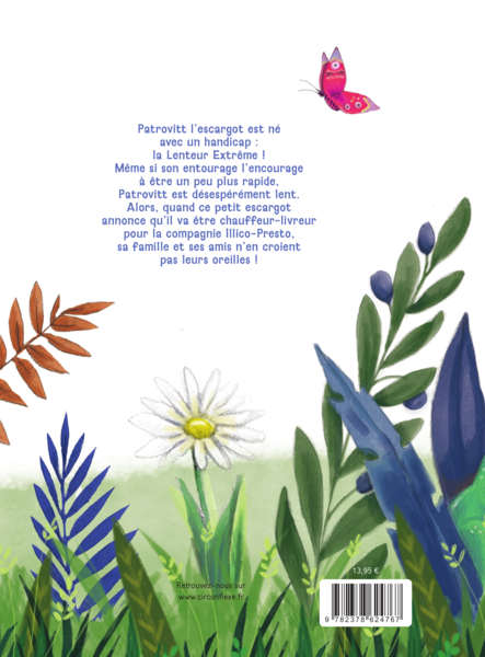 Patrovitt, l'escargot toujours en retard