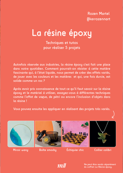 La résine époxy - Techniques et tutos pour réaliser 5 projets (coffret)