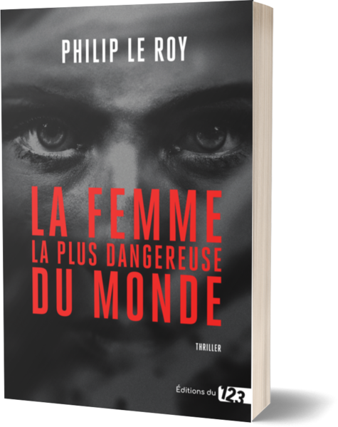 La femme la plus dangereuse du monde