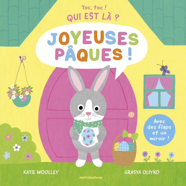 Toc, toc ! Qui est là ? - Joyeuses Pâques !