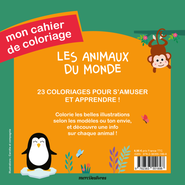 Mon cahier de coloriage - Les animaux du monde, dès 3 ans