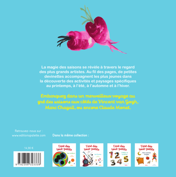 L'Art des tout-petits, Les Quatre Saisons