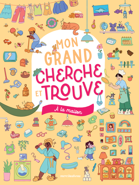 Mon grand cherche et trouve - À la maison