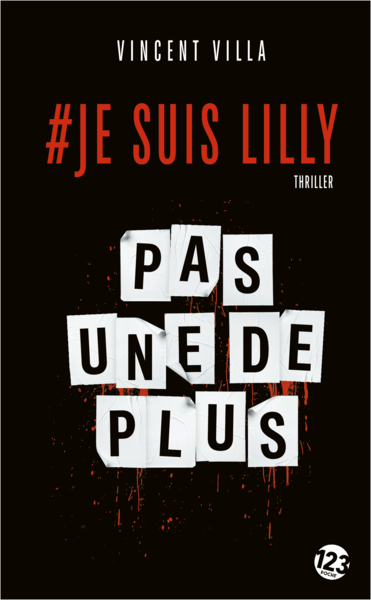 #Je suis Lilly