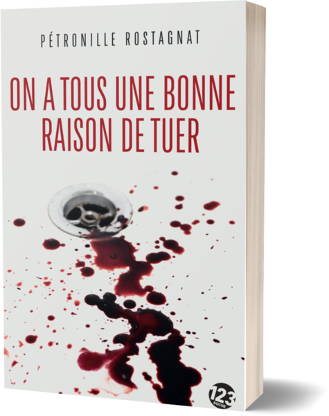 On a tous une bonne raison de tuer (version poche)
