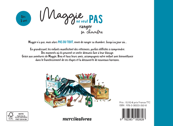Maggie ne veut pas ranger sa chambre