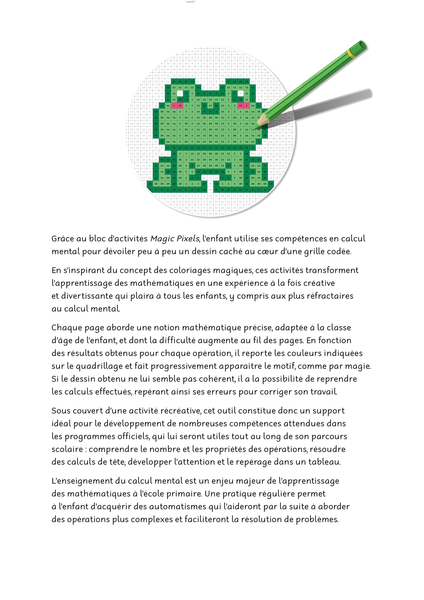 Magic pixels - Niveau 1, 6 ans et plus