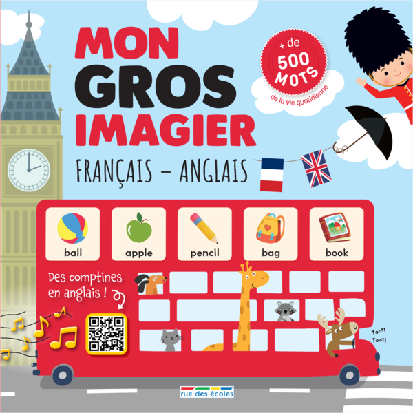 Mon gros imagier français-anglais, avec des comptines (Livre avec QR code)