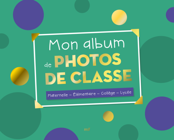 Mon album de photos de classe - Édition collector