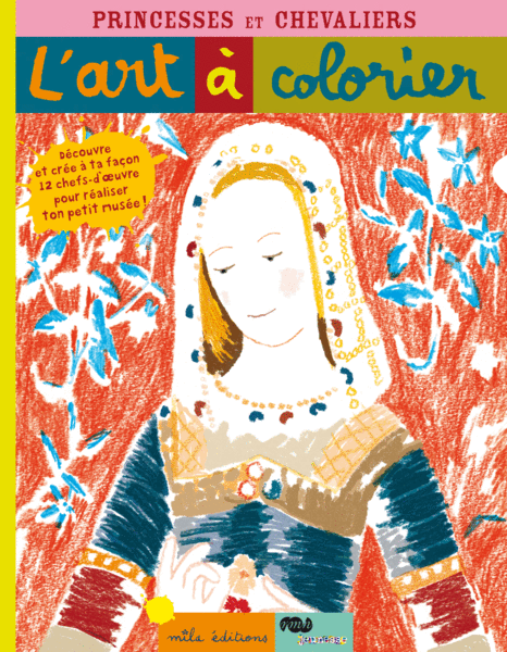 L'art à colorier : Princesses et chevaliers