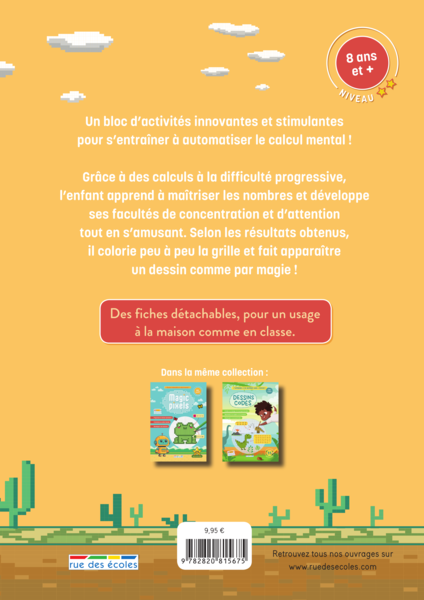 Magic pixels - Niveau 2, 8 ans et plus